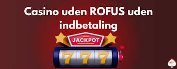 Dansk Casino Uden ROFUS - Spil Uden Bekymringer 703842050 Dansk Casino Uden ROFUS - Spil Uden Bekymringer 703842050